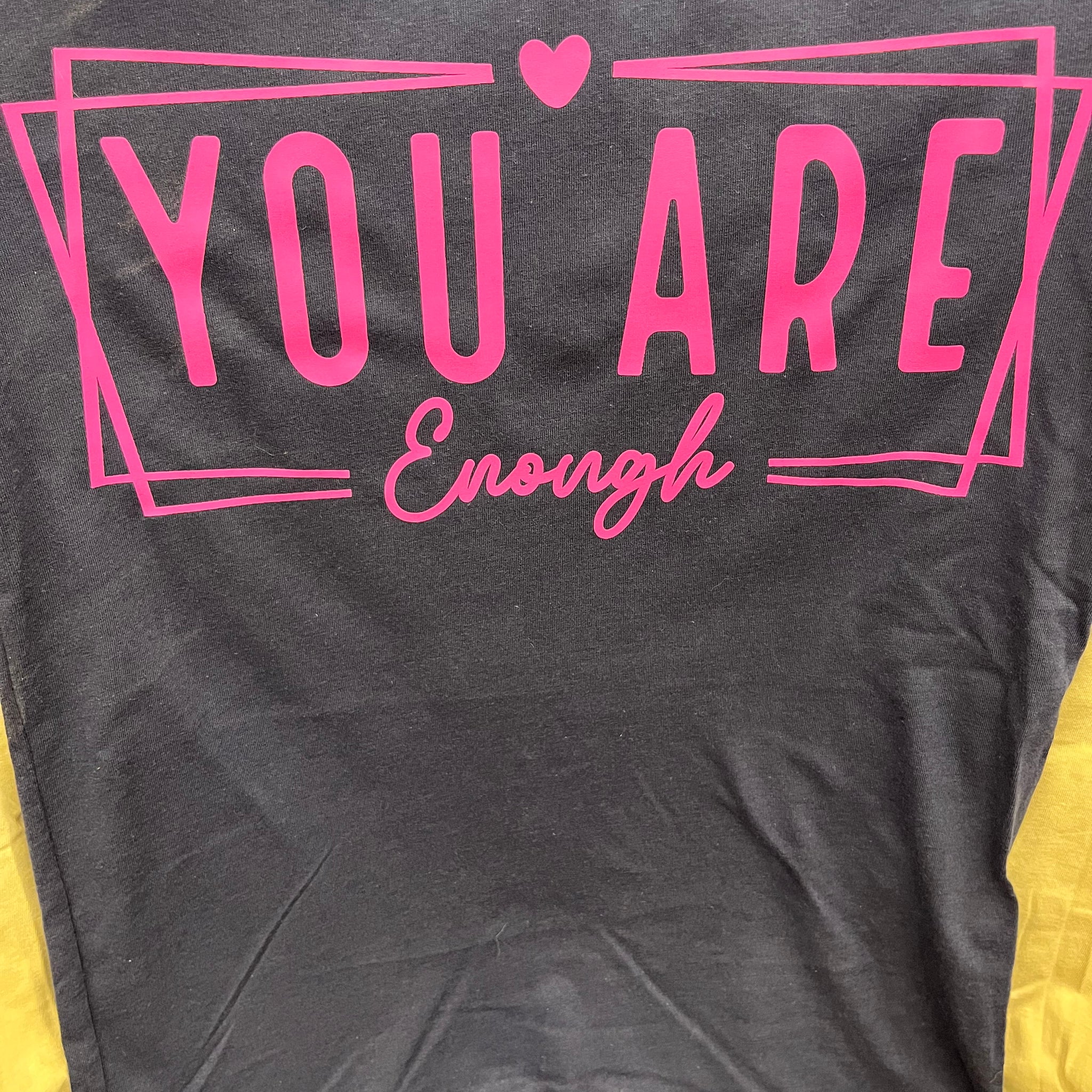 You are Enough Shirt